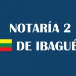 Notaría 2 Ibagué – [Notaría segunda de Ibagué]