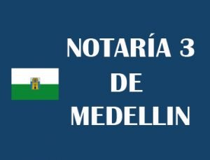 notaría 3 Medellín