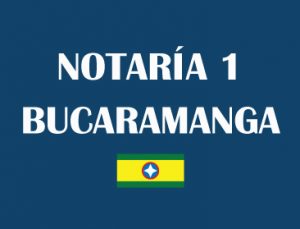 notaría 1 de Bucaramanga