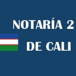 Notaría 2 Cali [Notaría segunda de Cali]