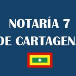 Notaría 7 Cartagena [Notaría séptima Cartagena]