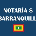 Notaría 8 Barranquilla [Notaría octava de Barranquilla]